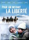Pour un instant la liberté Pour un instant la liberté