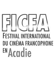 Festival international du cin&eacute;ma francophone en Acadie de Moncton (Ficfa) - 2007