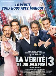 Vérité si je mens 3 Vérité si je mens 3