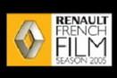 Royaume-Uni : The Renault French Film Season 2005 (30/03-1/04/2005)