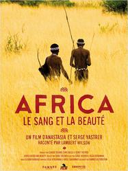 Africa le sang et la beaut&eacute;