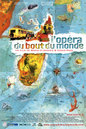 L'Op&eacute;ra du bout du monde