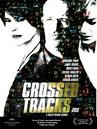 Crossed Tracks - Affiche US