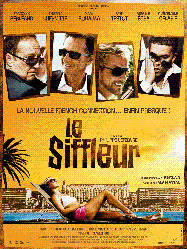 Le Siffleur Le Siffleur