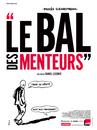 Le "Bal des Menteurs" Le procès Clearstream Le "Bal des Menteurs" Le procès Clearstream