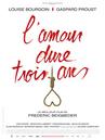 Amour dure trois ans