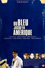 Du bleu jusqu'en Amérique Du bleu jusqu'en Amérique
