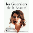 Les Guerriers de la beaut&eacute;