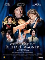 Celles qui aimaient Richard Wagner Celles qui aimaient Richard Wagner