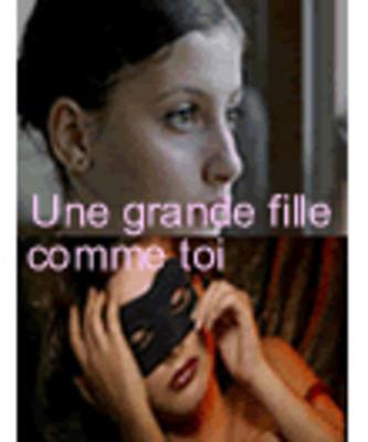 Une grande fille comme toi Une grande fille comme toi