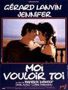Moi vouloir toi Moi vouloir toi