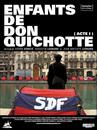 Enfants de Don Quichotte - Acte 1