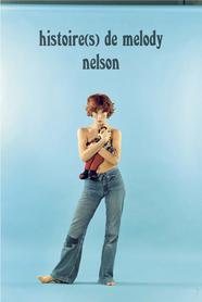 L'Histoire de Melody Nelson