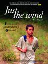 Just The Wind Just The Wind