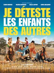 Je déteste les enfants des autres Je déteste les enfants des autres