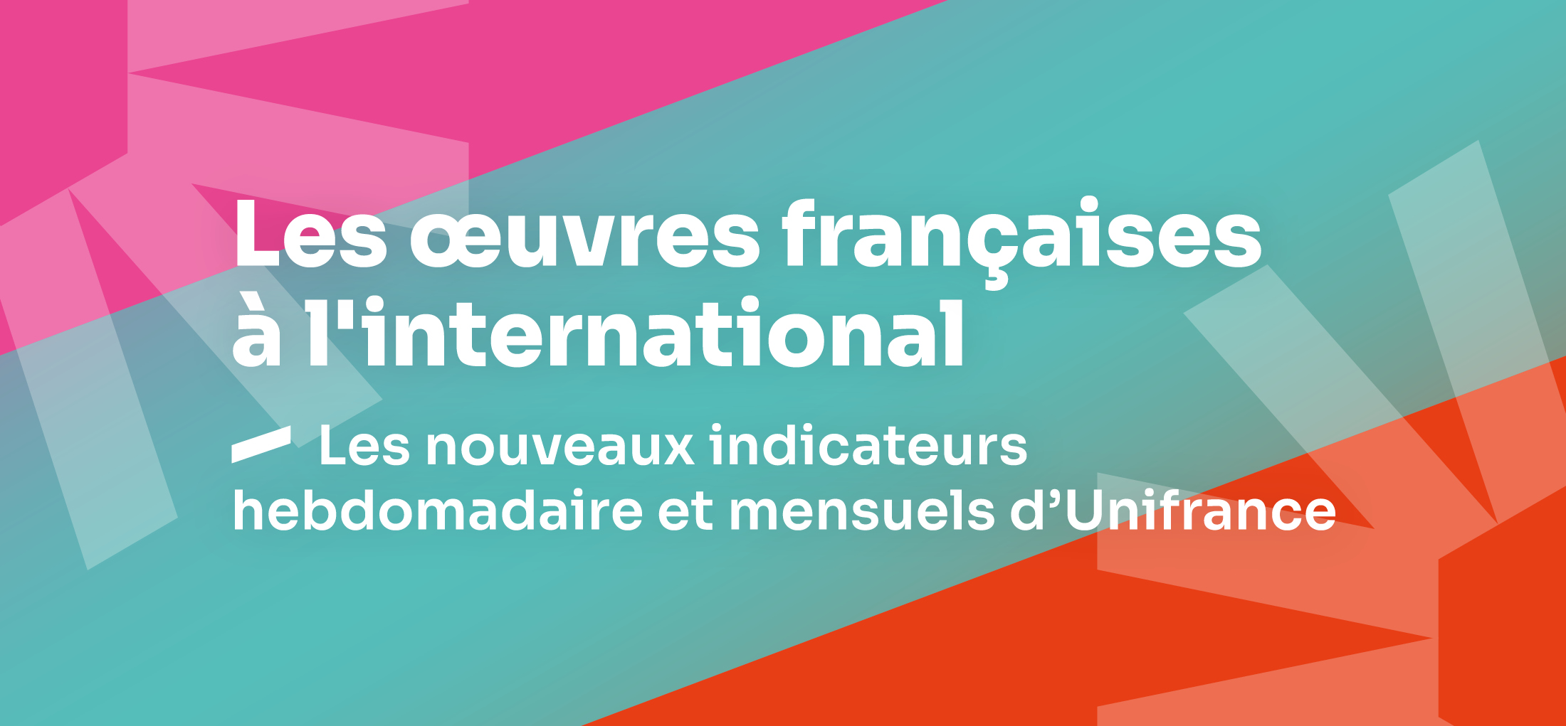 Unifrance présente ses nouveaux indicateurs Unifrance présente ses nouveaux indicateurs