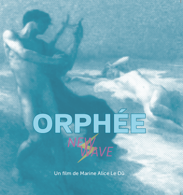 Orphée New Wave Orphée New Wave