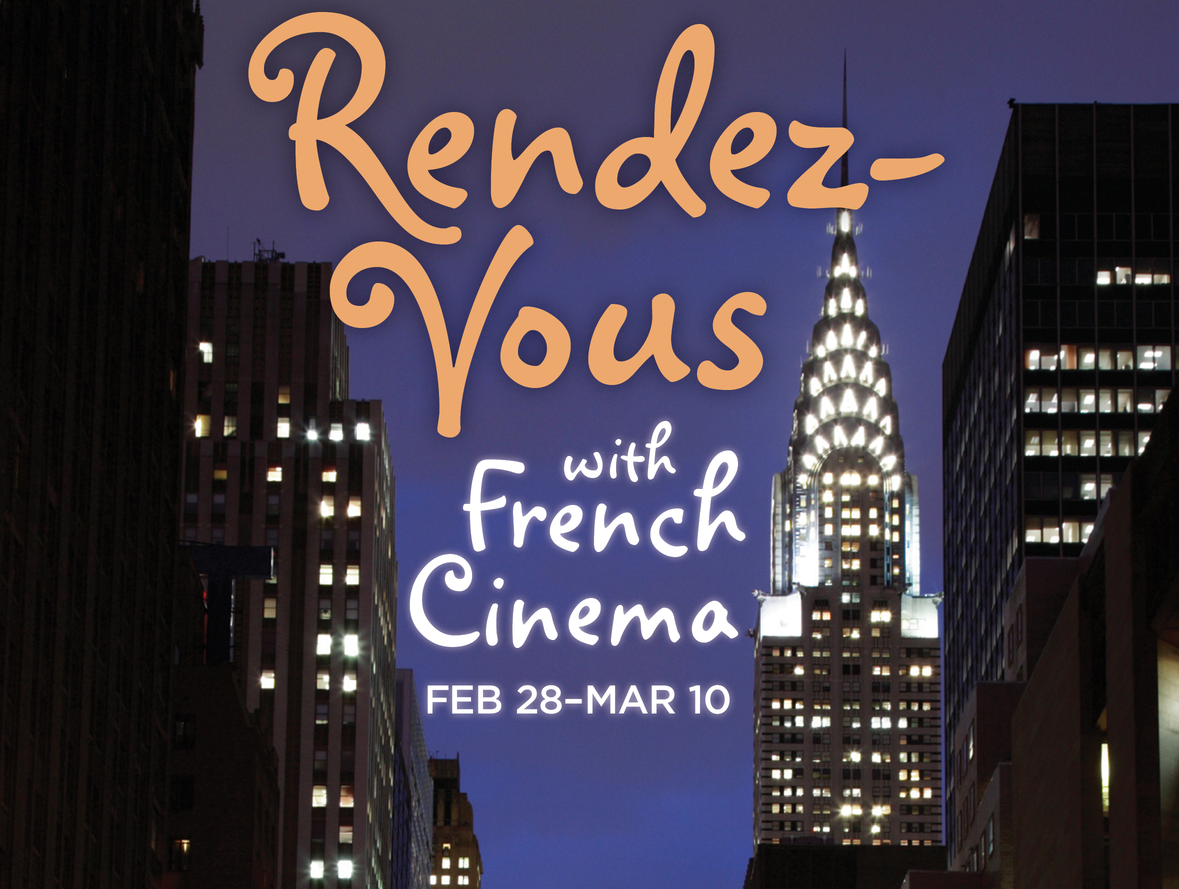 French Rendevous 18th Rendez-vous with French Cinema in New York - Unifrance