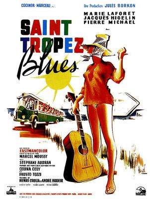 Saint-Tropez Blues Saint-Tropez Blues