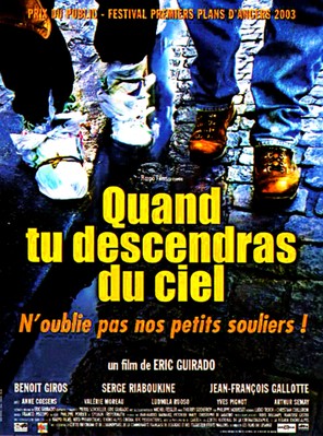 Quand tu descendras du ciel Quand tu descendras du ciel
