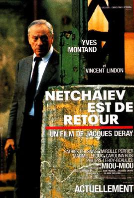 Netchaiev est de retour Netchaiev est de retour