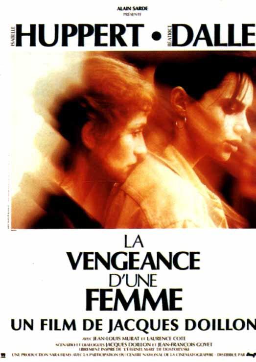 Vengeance d'une femme (La) Vengeance d'une femme (La)