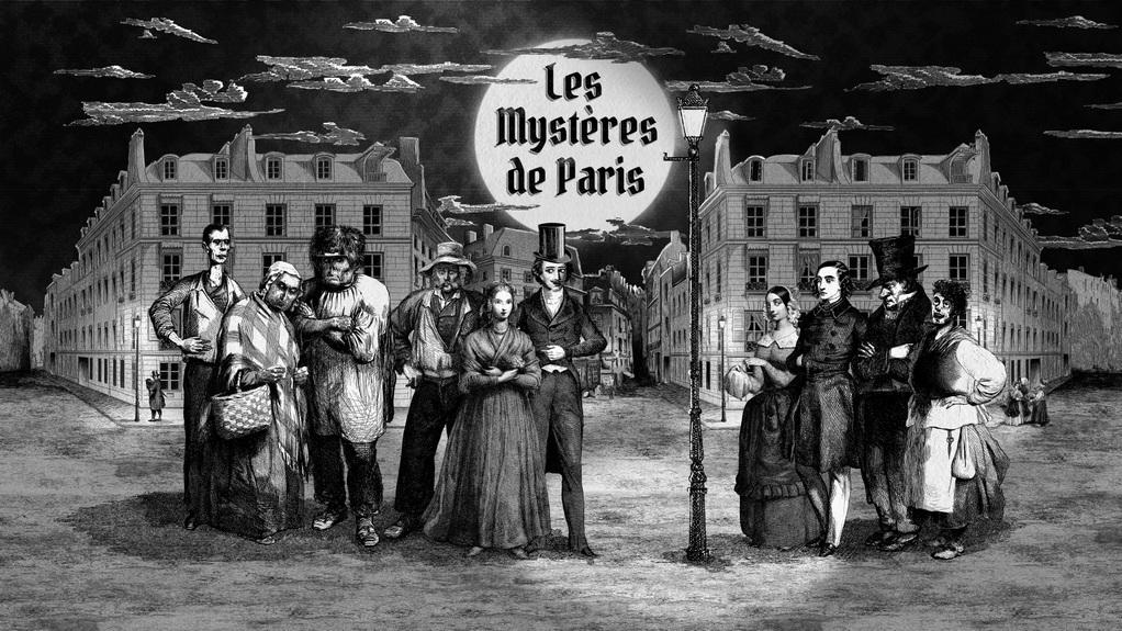 "The Mysteries of Paris": adapting Eugène Sue's cult novel into an animated series "The Mysteries of Paris": adapting Eugène Sue's cult novel into an animated series