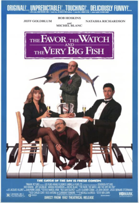 The Favour, the Watch and the Very Big Fish - USA The Favour, the Watch and the Very Big Fish - USA