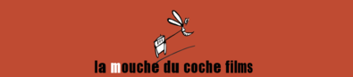La Mouche du Coche Films