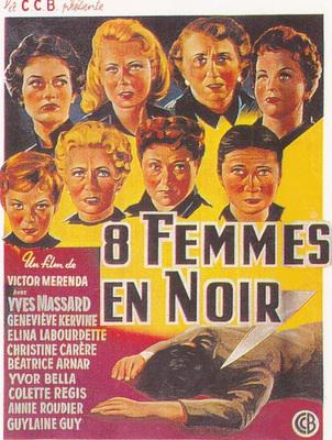 La Nuit des suspectes (8 femmes en noir) La Nuit des suspectes (8 femmes en noir)