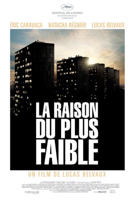 La Raison du plus faible La Raison du plus faible