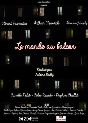 Le Monde au balcon Le Monde au balcon