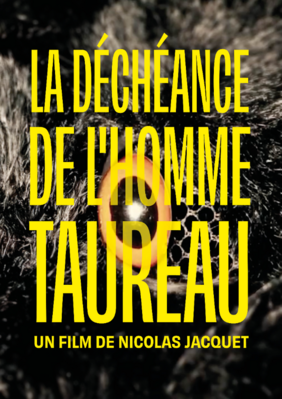 La Déchéance de l'homme taureau La Déchéance de l'homme taureau