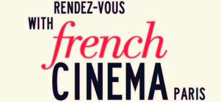 Unifrance organiza del 15 al 19 de enero de 2015 el 17º Rendez-Vous du cinéma français (Encuentro de cine francés) en París Unifrance organiza del 15 al 19 de enero de 2015 el 17º Rendez-Vous du cinéma français (Encuentro de cine francés) en París