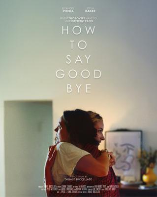 How to Say Goodbye How to Say Goodbye