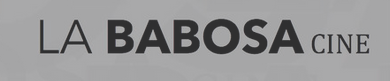 La Babosa Cine