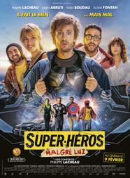 Super-héros malgré lui Super-héros malgré lui