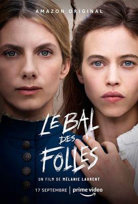 Le Bal des folles Le Bal des folles