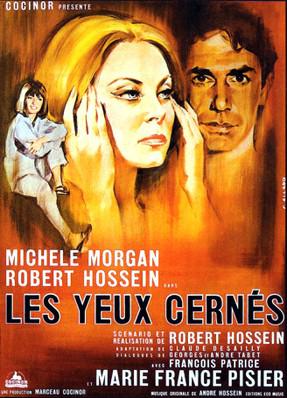 Les Yeux cernés Les Yeux cernés