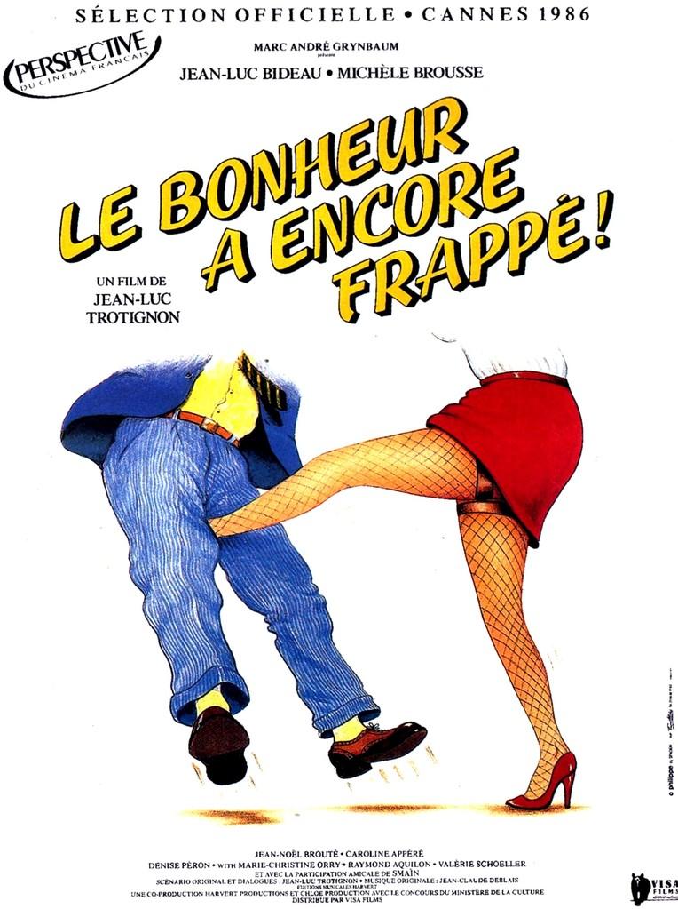 Le Bonheur a encore frappé Le Bonheur a encore frappé