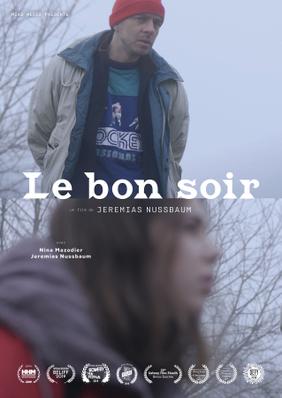 Le Bon Soir Le Bon Soir