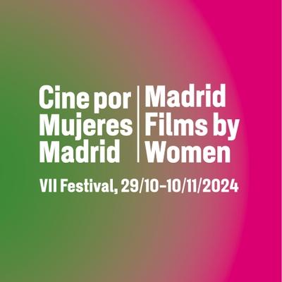 Madrid Films by Women - 2024 Madrid Films by Women - 2024