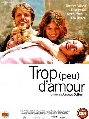 Trop (peu) d'amour Trop (peu) d'amour