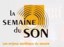 La Semaine du Son