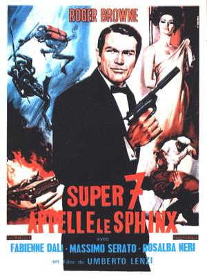 Super 7 appelle le Sphinx Super 7 appelle le Sphinx