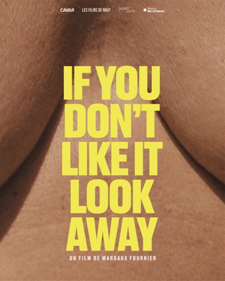 If You Don't Like It, Look Away - International