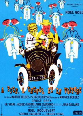 À pied, à cheval et en voiture À pied, à cheval et en voiture