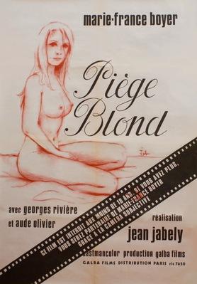 Piège blond Piège blond