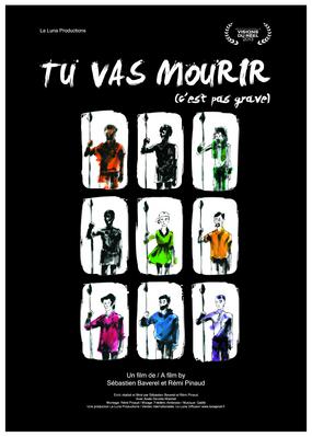 You're Gonna Die (No Big Deal) You're Gonna Die (No Big Deal)