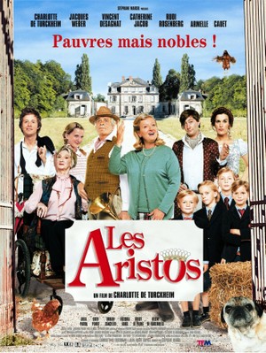 Les Aristos / 仮題:貴族階級の人々 Les Aristos / 仮題:貴族階級の人々